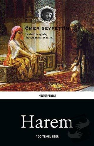 Harem - Ömer Seyfettin - Kültürperest Yayınevi - Fiyatı - Yorumları - 