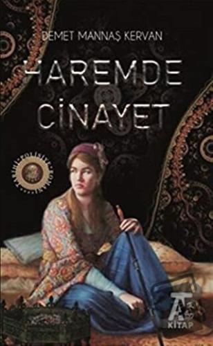 Haremde Cinayet - Demet Mannaş Kervan - Kitap At Yayınları - Fiyatı - 