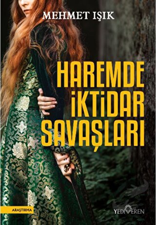 Haremde İktidar Savaşları - Mehmet Işık - Yediveren Yayınları - Fiyatı