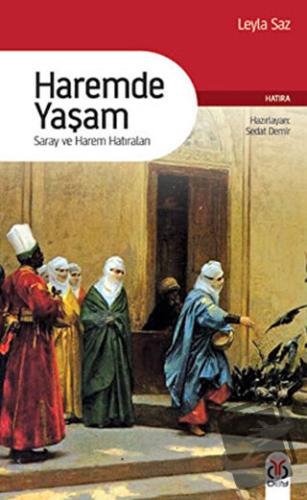 Haremde Yaşam - Leyla Saz - DBY Yayınları - Fiyatı - Yorumları - Satın