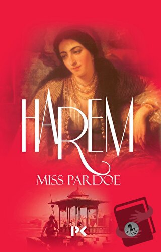 Harem - Miss Pardoe - Profil Kitap - Fiyatı - Yorumları - Satın Al