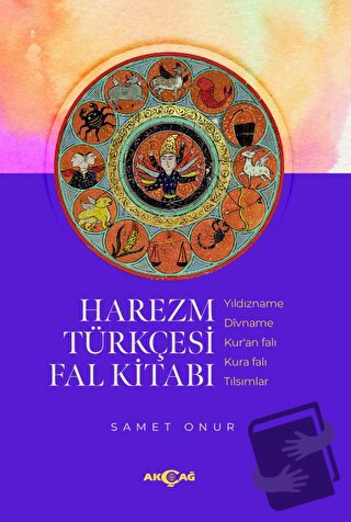 Harezm Türkçesi Fal Kitabı - Samet Onur - Akçağ Yayınları - Fiyatı - Y