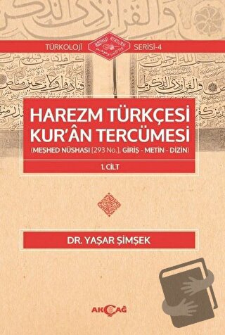 Harezm Türkçesi Kur'an Tercümesi - Yaşar Şimşek - Akçağ Yayınları - Fi