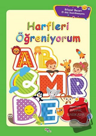 Harfleri Öğreniyorum - Bilişsel Beceri El Göz Koordinasyonu - Bahar Sa