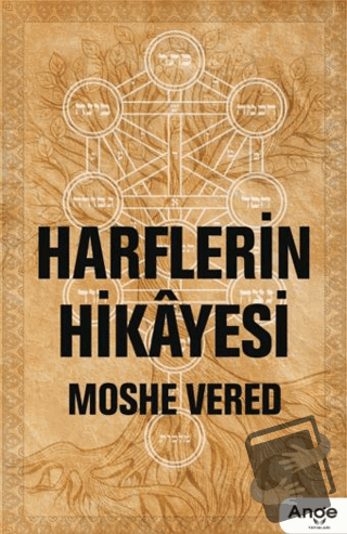 Harflerin Hikayesi - Moshe Vered - Ange Yayınları - Fiyatı - Yorumları