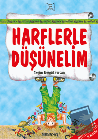 Harflerle Düşünelim - Yeşim Kesgül Sercan - Pencere Sağlık Eğitim Yayı