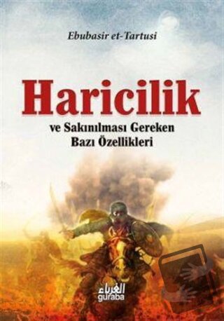 Haricilik ve Sakınılması Gereken Bazı Özellikleri - Ebu Basir Et-Tartu