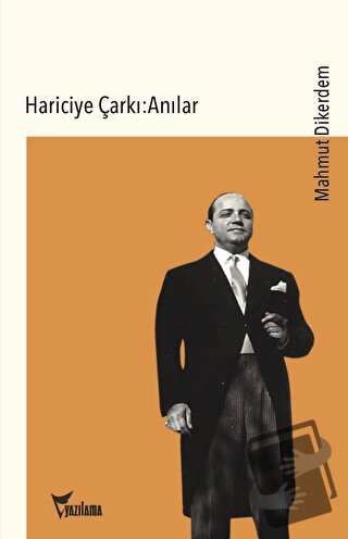 Hariciye Çarkı : Anılar - Mahmut Dikerdem - Yazılama Yayınevi - Fiyatı