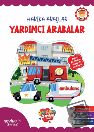 Harika Araçlar - Yardımcı Arabalar Seviye 4 (5-6 Yaş) - Kolektif - Boy