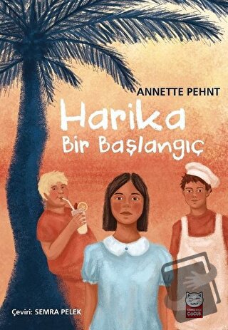 Harika Bir Başlangıç - Annette Pehnt - Kırmızı Kedi Çocuk - Fiyatı - Y