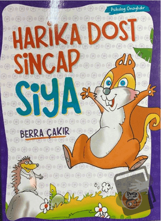 Harika Dost Sincap Siya - Berra Çakır - Pera Basım Yayıncılık - Fiyatı