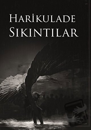 Harikulade Sıkıntılar - Enes Öksüz - 7 Harf Yayınları - Fiyatı - Yorum