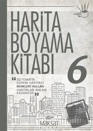 Harita Boyama Kitabı 6 - Veli Kural - Maksat Kitap - Fiyatı - Yorumlar