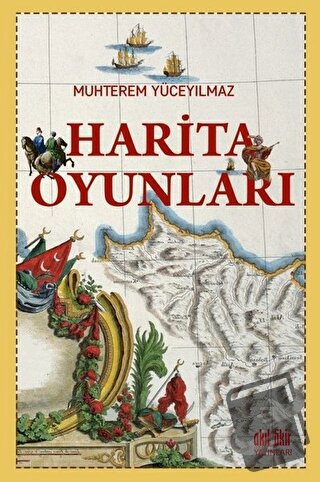 Harita Oyunları - Muhterem Yüceyılmaz - Akıl Fikir Yayınları - Fiyatı 