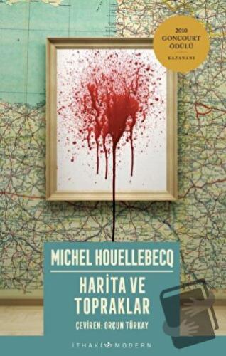 Harita ve Topraklar - Michel Houellebecq - İthaki Yayınları - Fiyatı -