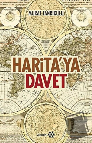 Harita’ya Davet - Murat Tanrıkulu - Yeditepe Yayınevi - Fiyatı - Yorum