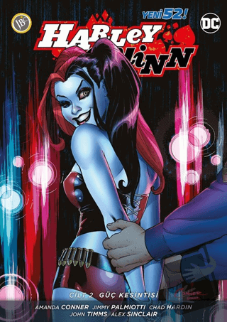 Harley Quinn Cilt 2: Güç Kesintisi - Amanda Conner - JBC Yayıncılık - 