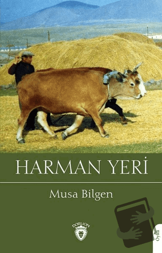 Harman Yeri - Musa Bilgen - Dorlion Yayınları - Fiyatı - Yorumları - S