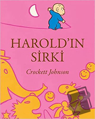 Harold'ın Sirki - Crockett Johnson - Can Çocuk Yayınları - Fiyatı - Yo