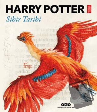 Harry Potter: Sihir Tarihi (Ciltli) - Kolektif - Yapı Kredi Yayınları 