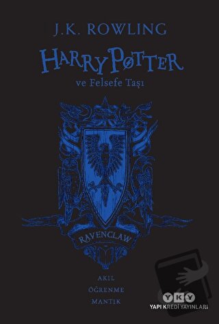 Harry Potter ve Felsefe Taşı 20. Yıl Ravenclaw Özel Baskısı - J. K. Ro