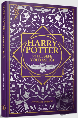 Harry Potter ve Felsefe Yoldaşlığı - Gwendal Fossois - Teras Kitap - F