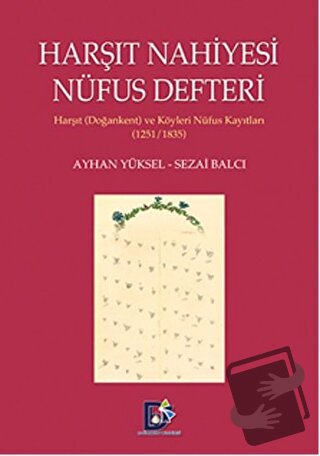 Harşıt Nahiyesi Nüfus Defteri - Ayhan Yüksel - Arı Sanat Yayınevi - Fi