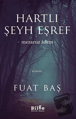 Hartlı Şeyh Eşref - Fuat Baş - Bilge Kültür Sanat - Fiyatı - Yorumları