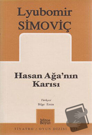 Hasan Ağa’nın Karısı - Lyubomir Simoviç - Mitos Boyut Yayınları - Fiya