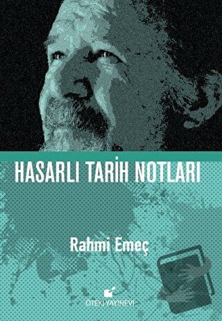 Hasarlı Tarih Notları - Rahmi Emeç - Öteki Yayınevi - Fiyatı - Yorumla