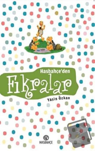 Hasbahçe’den Fıkralar - Yasin Özkan - Hasbahçe - Fiyatı - Yorumları - 