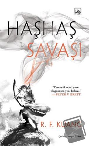 Haşhaş Savaşı - Haşhaş Savaşı Üçlemesi 1 (Ciltli) - R. F. Kuang - İtha