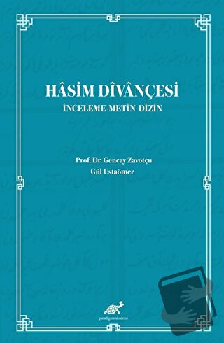 Hasim Divançesi - Gencay Zavotçu - Paradigma Akademi Yayınları - Fiyat