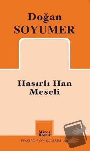 Hasırlı Han Meseli - Doğan Soyumer - Mitos Boyut Yayınları - Fiyatı - 