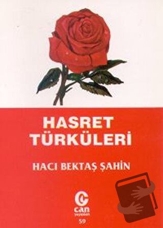 Hasret Türküleri - Hacı Bektaş Şahin - Can Yayınları (Ali Adil Atalay)