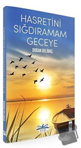 Hasretini Sığdıramam Geceye - Doğan Delibaş - Ritim Plus Yayınları - F