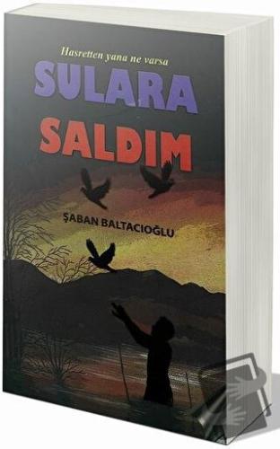 Hasretten Yana Ne Varsa Sulara Saldım - Şaban Baltacıoğlu - Cinius Yay