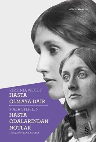 Hasta Olmaya Dair - Hasta Odalarından Notlar - Julia Stephen - Everest