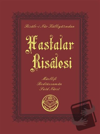 Hastalar Risalesi (Cep Boy) - Bediüzzaman Said Nursi - Tenvir Neşriyat