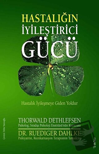 Hastalığın İyileştirici Gücü - Ruediger Dahlke - Sola Unitas - Fiyatı 