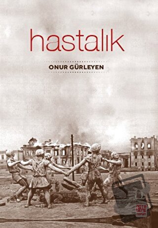 Hastalık - Onur Gürleyen - Nota Bene Yayınları - Fiyatı - Yorumları - 