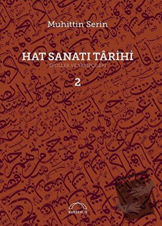 Hat Sanatı Tarihi (Ciltli 2 Kitap Takım) - Muhittin Serin - Kubbealtı 