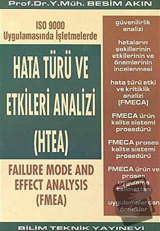 Hata Türü ve Etkileri Analizi (HTEA) ISO 9000 Uygulamasında İşletmeler