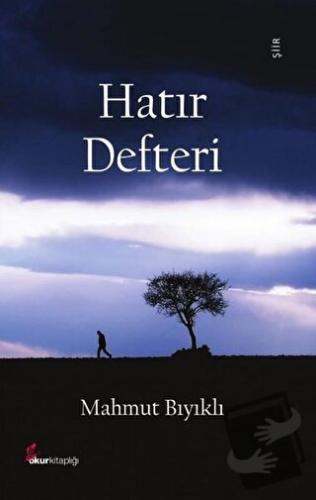 Hatır Defteri - Mahmut Bıyıklı - Okur Kitaplığı - Fiyatı - Yorumları -