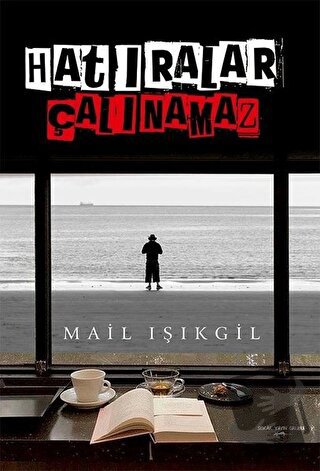 Hatıralar Çalınamaz - Mail Işıkgil - Sokak Kitapları Yayınları - Fiyat