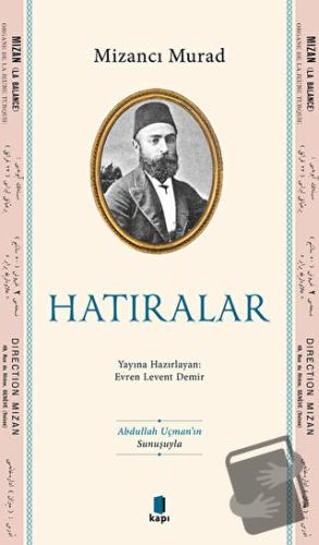 Hatıralar - Mizancı Murad - Kapı Yayınları - Fiyatı - Yorumları - Satı