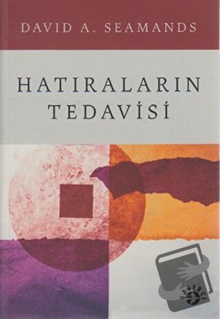 Hatıraların Tedavisi - David A. Seamands - Haberci Basın Yayın - Fiyat