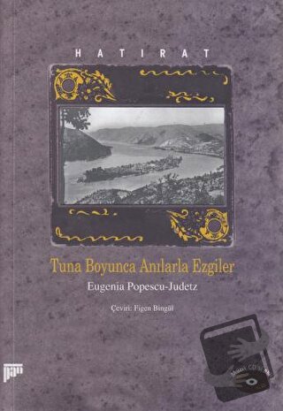 Hatırat Tuna Boyunca Anılarla Ezgiler - Eugenia Popescu - Judetz - Pan