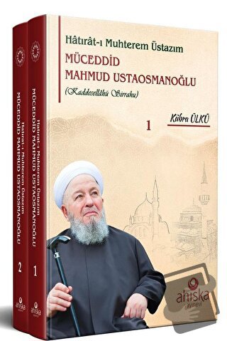 Hatıratı Muhterem Üstazım Müceddid Mahmud Ustaosmanoğlu (Ciltli), Kübr