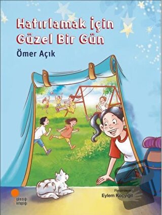 Hatırlamak İçin Güzel Bir Gün - Ömer Açık - Günışığı Kitaplığı - Fiyat